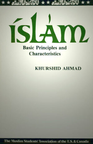 Islam Basic principles and characteristics